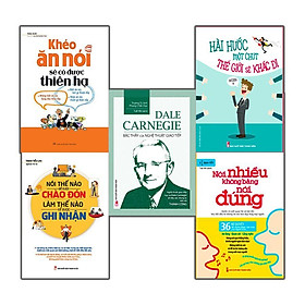 Sách: Combo Khéo ăn nói sẽ có được thiên hạ +Nói Nhiều Không Bằng Nói Đúng+ Nói Thế Nào Để Được Chào Đón, Làm Thế Nào Để Được Ghi Nhận + Hài Hước Một Chút Thế Giới Sẽ Khác Đi +Dale Canegie - Bậc Thầy Của Nghệ Thuật Giao Tiếp 