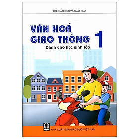 Văn Hóa Giao Thông Lớp 1 (2020)
