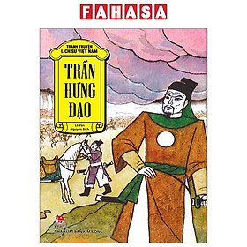 Tranh Truyện Lịch Sử Việt Nam - Trần Hưng Đạo (Tái Bản 2023)