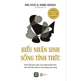 Sách Hiểu Nhân Sinh, Sống Tỉnh Thức