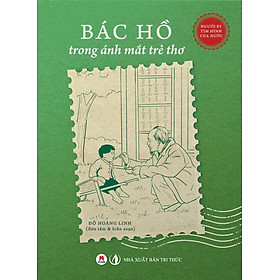 Sách Bác Hồ Trong Ánh Mắt Trẻ Thơ