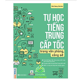 Sách - Tự Học Tiếng Trung Cấp Tốc Trong Văn Phòng Công Sở - MC