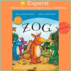 Sách - ZOG Early Reader by Axel Scheffler (UK edition, paperback)