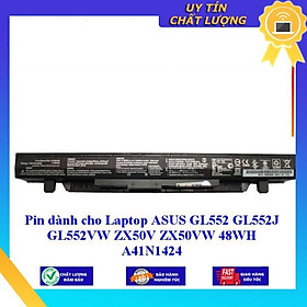 Mua Pin dùng cho Laptop ASUS GL552 GL552J GL552VW ZX50V ZX50VW 48WH A41N1424 - Hàng Nhập Khẩu New Seal