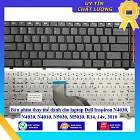 Bàn phím dùng cho laptop Dell Inspiron N4030 N4020 N4010 N5030 M5030 R14 14v 3010 - Hàng Nhập Khẩu New Seal