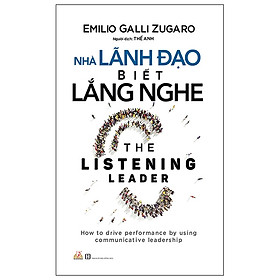 Nhà Lãnh Đạo Biết Lắng Nghe