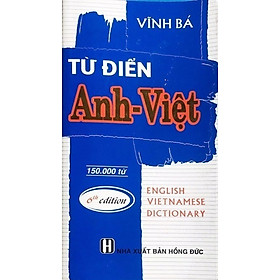 Từ Điển Anh - Việt 150.000 Từ (Bìa Cứng)