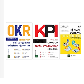 Hình ảnh Combo 3 cuốn OKR + KPI + Lập Kế Hoạch Công Việc Theo Chu Trình PDCA