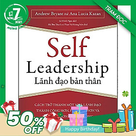 Trạm Đọc Official | Self Leadership - Lãnh Đạo Bản Thân