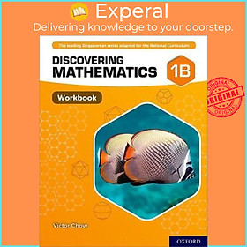 Sách - Discovering Mathematics: Workbook 1B : With all you need to know for your  by Victor Chow (UK edition, paperback)