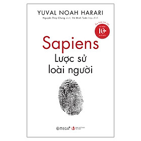 Sapiens Lược Sử Loài Người (Tái Bản)