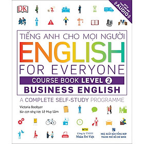 Sách English For Everyone - Business English - Course Book Level 2 (Kèm 1 Đĩa CD -Room)