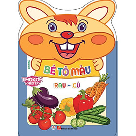 Sách Thỏ Con Khéo Tay - Bé Tô Màu Rau Củ