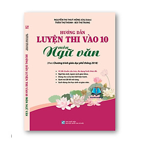 Sách - Combo Hướng dẫn Luyện thi vào 10 môn Toán + Ngữ văn + Tiếng Anh (Theo chương trình GDPT 2018) - QL