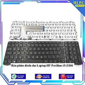 Bàn phím dành cho Laptop HP Pavilion 15-E000 - Hàng Nhập Khẩu 