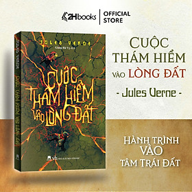 Sách - Cuộc thám hiểm vào lòng đất (tái bản) - 2H Books