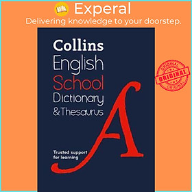 Download sách Sách - School Dictionary and Thesaurus : Trusted Support for Learning by Collins Dictionaries (UK edition, paperback)