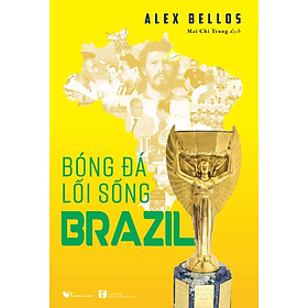 [Download Sách] Bóng đá - lối sống Brazil