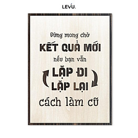 Tranh treo tường slogan LEVU LV038 