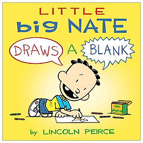 [Download Sách] Little Big Nate: Draws A Blank