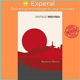 Sách - Runaway Horses by Yukio Mishima (UK edition, paperback)
