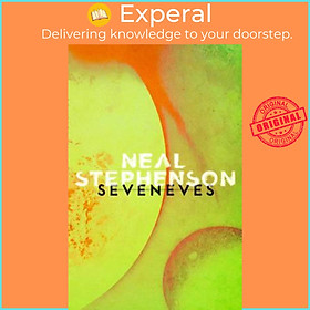 Sách - Seveneves by Neal Stephenson (UK edition, paperback)