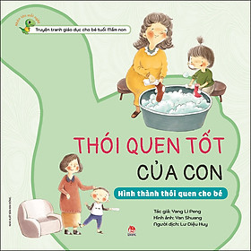 [Download Sách] Thói Quen Tốt Của Con - Hình Thành Thói Quen Cho Bé