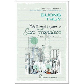 We'll Meet Again In San Francisco - 