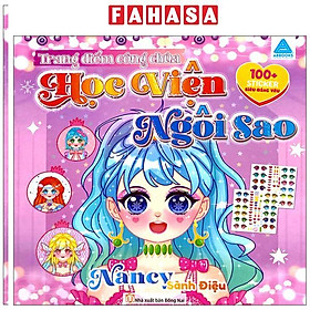 Sách - Học Viện Ngôi Sao - Trang Điểm Công Chúa - Nancy Sành Điệuu