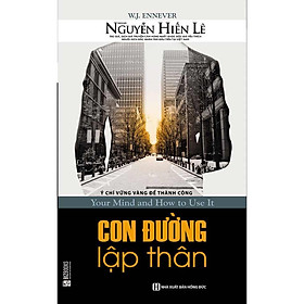 Sách - Con đường lập thân - Ý chí vững vàng để thành công