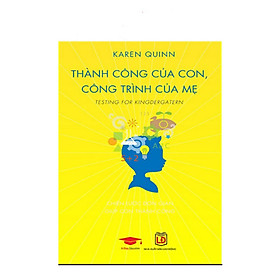 [Download Sách] Sách: Thành Công Của Con Công Trình Của Mẹ, sách Nuôi dạy con 