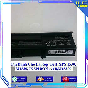 Pin Dành Cho Laptop Dell XPS 1530 M1530 INSPIRON 1318 M15300 - Hàng Nhập Khẩu 