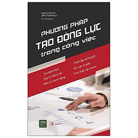 Hình ảnh Sách - Phương Pháp Tạo Động Lực Trong Công Việc