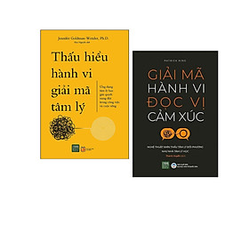 Combo sách tâm lý kĩ năng sống: Thấu Hiểu Hành Vi Giải Mã Tâm Lý + Giải Mã Hành Vi Đọc Vị Cảm Xúc