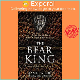 Sách - The Bear King by James Wilde (UK edition, paperback)