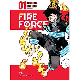 Fire Force Tập 1 (Tặng kèm Card PVC + Bookmark) -Tntmanga