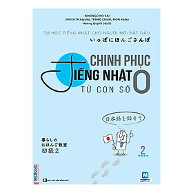 [Tải ebook] Chinh phục tiếng Nhật từ con số 0 tập 2 PDF