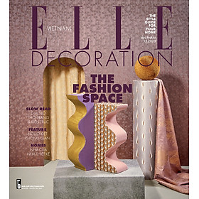 Hình ảnh sách Tạp chí ELLE DECORATION tháng 12/2023 - The Fashion Space