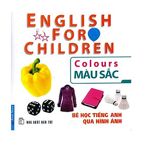 Bé Học Tiếng Anh Qua Hình Ảnh - Màu Sắc (Mới)