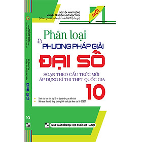 [Download Sách] Phân Loại & Phương Pháp Giải Đại Số 10