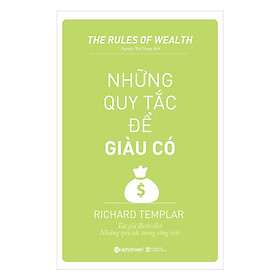 Những Nguyên Tắc Để Giàu Có ( tặng kèm bookmark Tuyệt Đẹp )