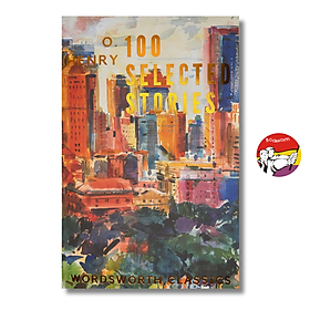Sách - O. Henry 100 Selected Stories by O. Henry - Wordsworth Classics - English Books - Ngoại văn