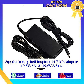 Sạc cho laptop Dell Inspiron 14 7460 Adapter 19.5V-2.31A 19.5V-3.34A - Hàng Nhập Khẩu New Seal