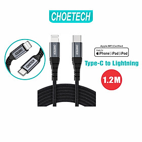 Dây Cáp Sạc Type C To Lightning CHOETECH IP0039 MFI C94 Dài 1.2M Sạc Nhanh 20W Dành Cho iPhone 11 12 IP13 IP14 Cho iPad - Hàng Chính Hãng