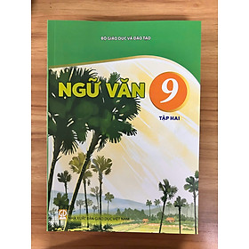 Sách giáo khoa Ngữ Văn 9- Tập hai- Kết Nối Tri Thức Với Cuộc Sống (Kèm Nilon bọc Sách, nhãn tên)