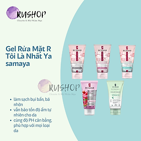 Gel rửa mặt R Tôi là nhất Ya samaya (cho từng loại da)