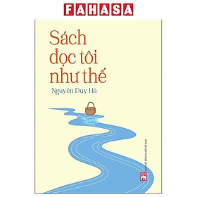 Sách - Sách Đọc Tôi Như Thế