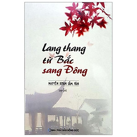 Sách Lang Thang Từ Bắc Sang Đông