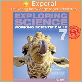 Sách - Exploring Science: Working Scientifically Student Book Year 7 by Mark Levesley (UK edition, paperback)