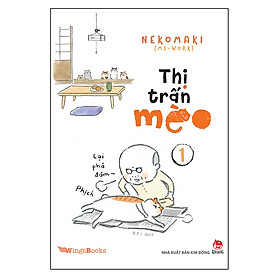 Thị Trấn Mèo Tập 1 (Tái Bản 2019)